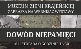 obrazek do Wystawa pt: Dowód niepamięci