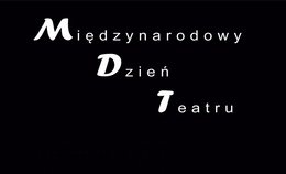 obrazek do Święto Teatru w Mroczy