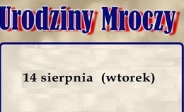obrazek do Urodziny Mroczy - 14...