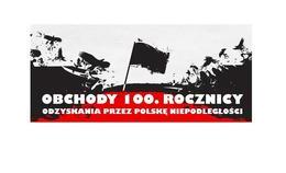 obrazek do Obchody 100. rocznicy...