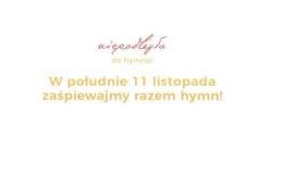 obrazek do Niepodległa do hymnu!