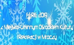obrazek do Ferie 2019 z Miejsko-Gminnym...