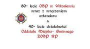 obrazek do 80- lecie OSP w Witosławiu...