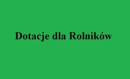 obrazek do Dotacje dla Rolników...