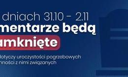 obrazek do Zamknięte cmentarze...