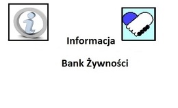 obrazek do Informacja - Bank Żywności