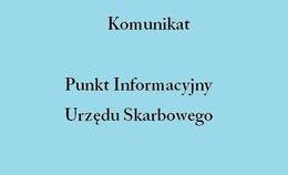 obrazek do Komunikat - Punkt Informacyjny...