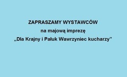 obrazek do ZAPRASZAMY WYSTAWCÓW...